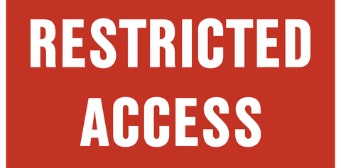 restricted access